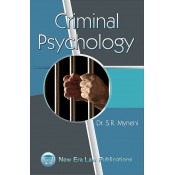 New Era Law Publication's Criminal Psychology for BL/LL.B Students by Dr. S. R. Myneni